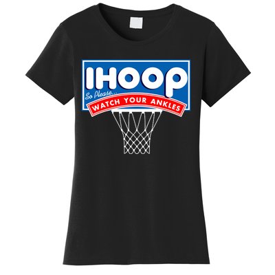 Ihoop I Hoop So Please Watch Your Ankles Classic Logo Women's T-Shirt