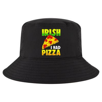 Irish I had Pizza Funny Saint Patricks Day Pizza Phrase Cool Comfort Performance Bucket Hat