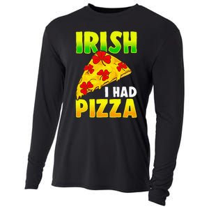 Irish I had Pizza Funny Saint Patricks Day Pizza Phrase Cooling Performance Long Sleeve Crew