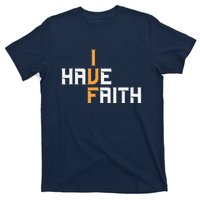 Ivf I Have Faith Ivf Mom Ivf Dad Transfer Day T-Shirt