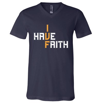 Ivf I Have Faith Ivf Mom Ivf Dad Transfer Day V-Neck T-Shirt