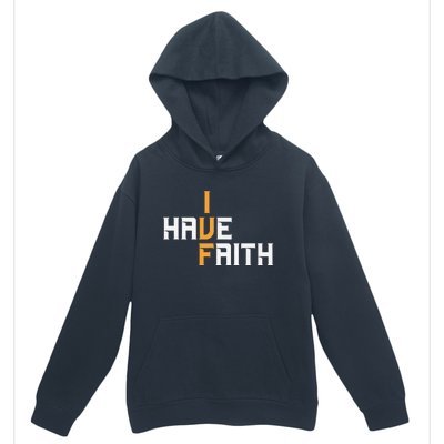 Ivf I Have Faith Ivf Mom Ivf Dad Transfer Day Urban Pullover Hoodie