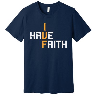 Ivf I Have Faith Ivf Mom Ivf Dad Transfer Day Premium T-Shirt