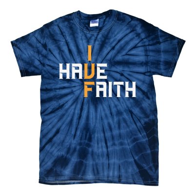 Ivf I Have Faith Ivf Mom Ivf Dad Transfer Day Tie-Dye T-Shirt