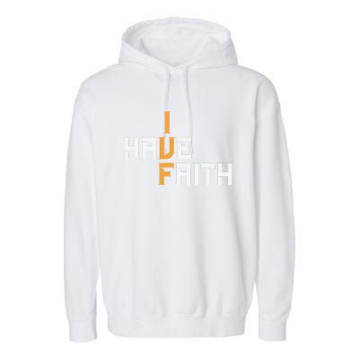 Ivf I Have Faith Ivf Mom Ivf Dad Transfer Day Garment-Dyed Fleece Hoodie