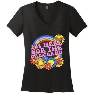 Inappropriate IM Here For The Gangbang Embarassing Adult Women's V-Neck T-Shirt
