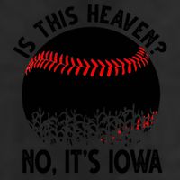 Is It Heaven No It's Iowa Baseball Lover Golf Towel