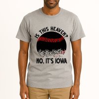Is It Heaven No It's Iowa Baseball Lover Tall T-Shirt