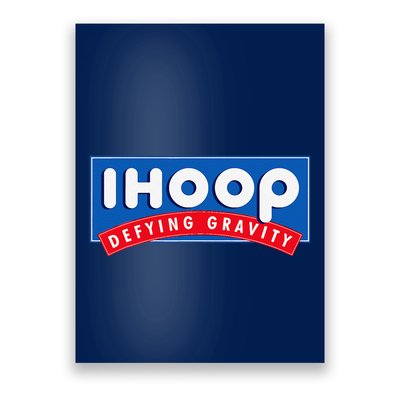 Ihoop I Hoop Defying Gravity Basketball & Basketballer Poster