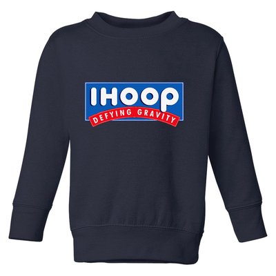 Ihoop I Hoop Defying Gravity Basketball & Basketballer Toddler Sweatshirt
