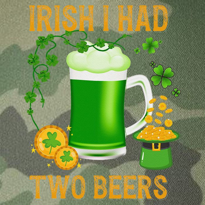 Irish I Had Two Beers St PatrickS Day Shamrock Ireland Legacy Tie Dye Trucker Hat