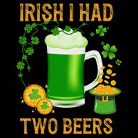 Irish I Had Two Beers St PatrickS Day Shamrock Ireland Drawstring Bag