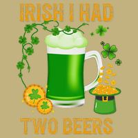 Irish I Had Two Beers St PatrickS Day Shamrock Ireland Magnet