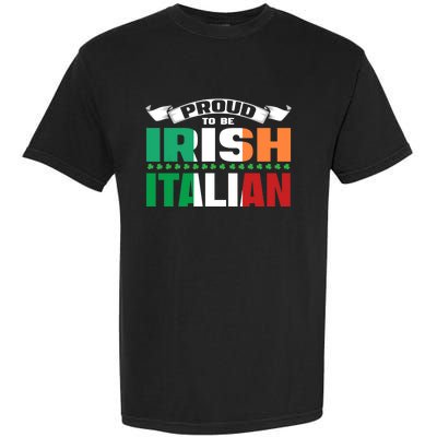 Irish Italian Heritage design Proud to be Irish Italian Garment-Dyed Heavyweight T-Shirt