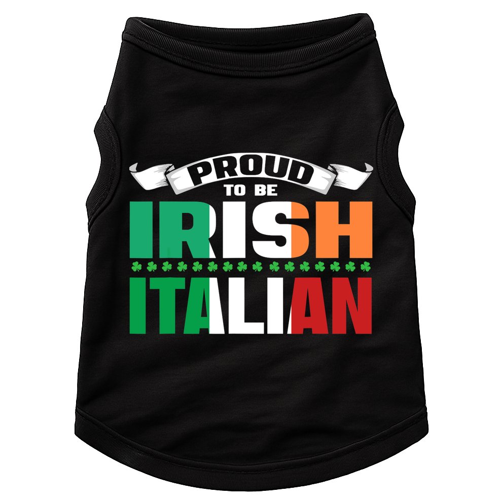Irish Italian Heritage design Proud to be Irish Italian Doggie Tank