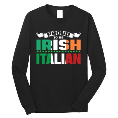 Irish Italian Heritage design Proud to be Irish Italian Long Sleeve Shirt