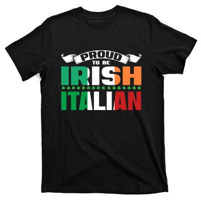 Irish Italian Heritage design Proud to be Irish Italian T-Shirt