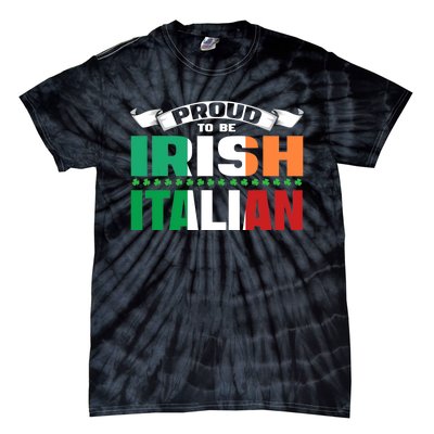 Irish Italian Heritage design Proud to be Irish Italian Tie-Dye T-Shirt