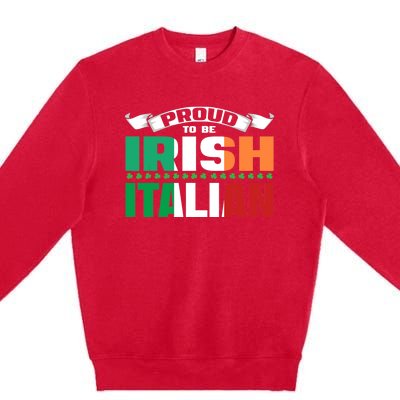 Irish Italian Heritage design Proud to be Irish Italian Premium Crewneck Sweatshirt