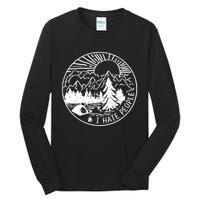 Ihatepeople Tall Long Sleeve T-Shirt