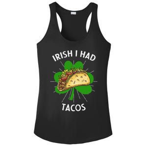 Irish I Had Tacos St Patricks Day Funny Tacos Lover Gift Ladies PosiCharge Competitor Racerback Tank