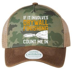 If It Involves Drywall Finishing Count Me In Drywaller Legacy Tie Dye Trucker Hat