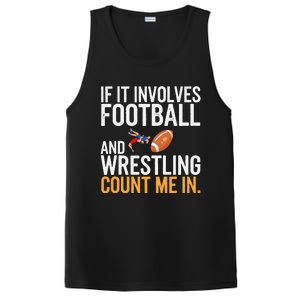 If It Involves Football And Wrestling Count Me In PosiCharge Competitor Tank