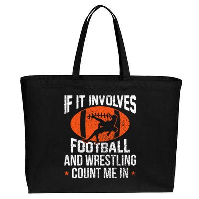 If It Involves Football And Wrestling Count Me Gift Cotton Canvas Jumbo Tote