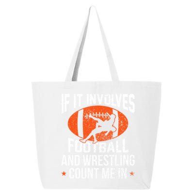 If It Involves Football And Wrestling Count Me Gift 25L Jumbo Tote