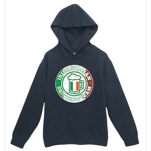 Irish Italian Ing Team Italy Flag St Patrick Humor Gift Cool Gift Urban Pullover Hoodie