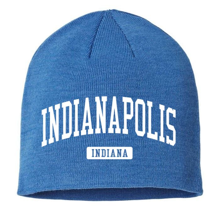 Indianapolis Indiana In Vintage Athletic Sports Design Funny Gift Sustainable Beanie