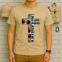If It Involves Coffee & Jesus Count Me In Bible T-Shirt