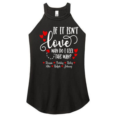 If It Isn't Love Ronnie Bobby Ricky Mike Ralph & Johnny Women’s Perfect Tri Rocker Tank