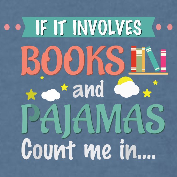 If It Involves Books And Pajamas Book Lover Gift Garment-Dyed Sweatshirt