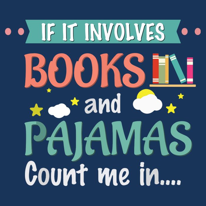 If It Involves Books And Pajamas Book Lover Gift Sustainable Bucket Hat