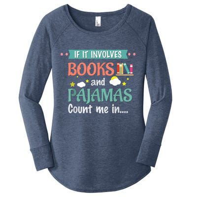 If It Involves Books And Pajamas Book Lover Gift Women's Perfect Tri Tunic Long Sleeve Shirt