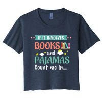 If It Involves Books And Pajamas Book Lover Gift Crop Top