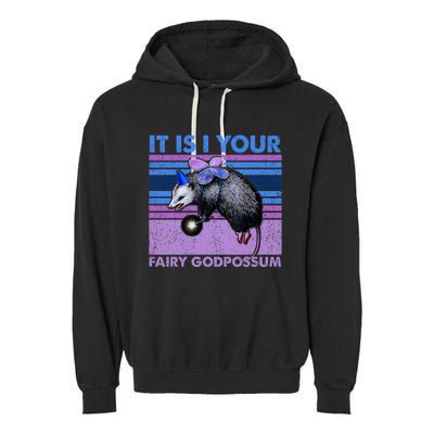 It Is I Your Fairy Godpossum Retro Opossum Lover Garment-Dyed Fleece Hoodie