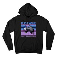 It Is I Your Fairy Godpossum Retro Opossum Lover Hoodie