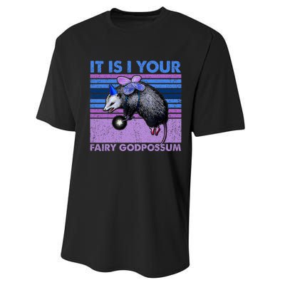 It Is I Your Fairy Godpossum Retro Opossum Lover Performance Sprint T-Shirt