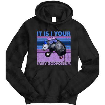 It Is I Your Fairy Godpossum Retro Opossum Lover Tie Dye Hoodie