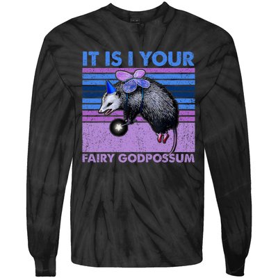 It Is I Your Fairy Godpossum Retro Opossum Lover Tie-Dye Long Sleeve Shirt