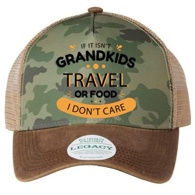 If It Isn't Grandkids Travel Or Food I Don't Care Funny Grandparent Legacy Tie Dye Trucker Hat