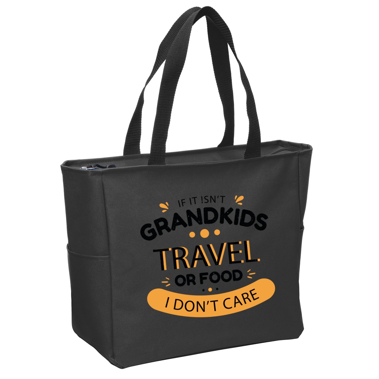 If It Isn't Grandkids Travel Or Food I Don't Care Funny Grandparent Zip Tote Bag