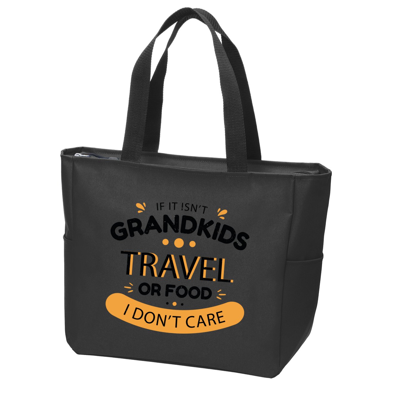 If It Isn't Grandkids Travel Or Food I Don't Care Funny Grandparent Zip Tote Bag