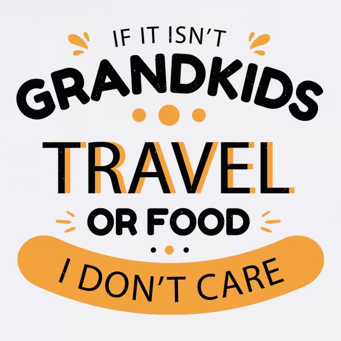If It Isn't Grandkids Travel Or Food I Don't Care Funny Grandparent Golf Towel