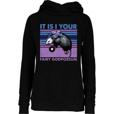 It Is I Your Fairy Godpossum Retro Opossum Lover Womens Funnel Neck Pullover Hood