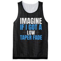 Imagine If I Got A Low Taper Fade Funny Ironic Meme Mesh Reversible Basketball Jersey Tank