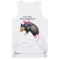 It Is I Your Fairy Godpossum Funny Design Tank Top