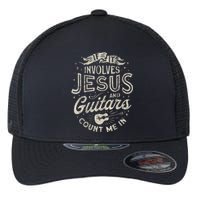 If It Involves Jesus And Guitars Guitarist Christian Music Flexfit Unipanel Trucker Cap